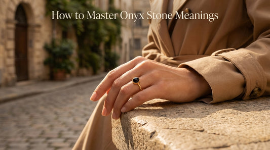 How to Master Onyx Stone Meanings